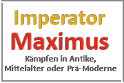 Online Spiele Lk. Böblingen - Kampf Prä-Moderne - Imperator Maximus